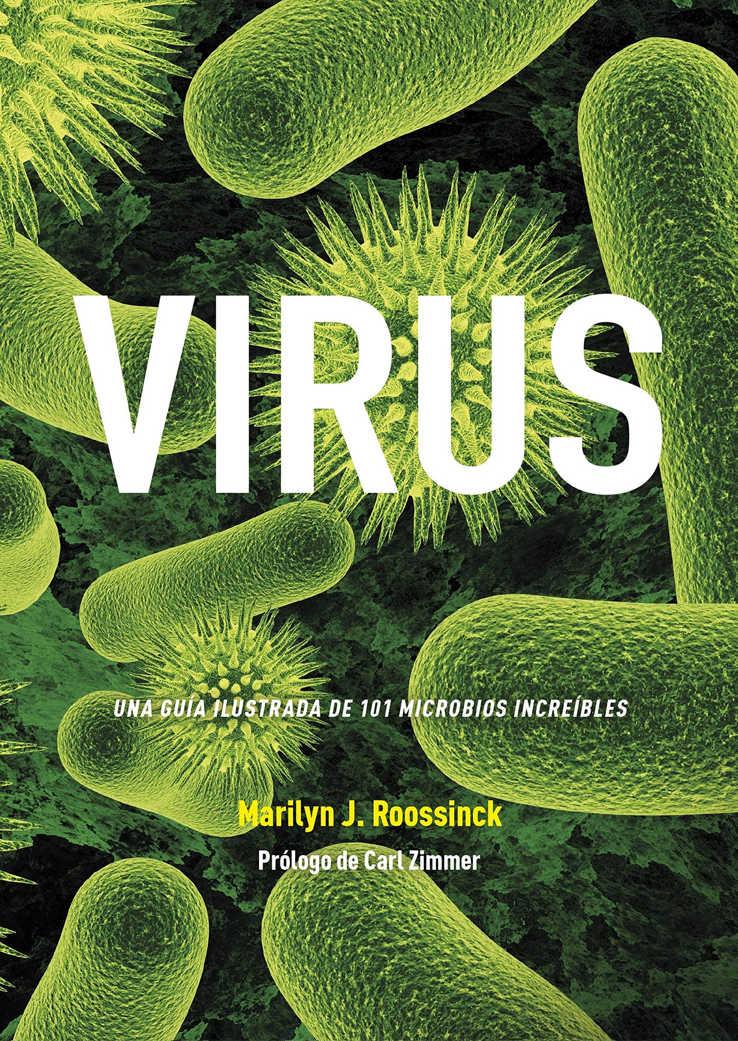 Libro: Virus: Una guía ilustrada de 101 microbios increíbles
