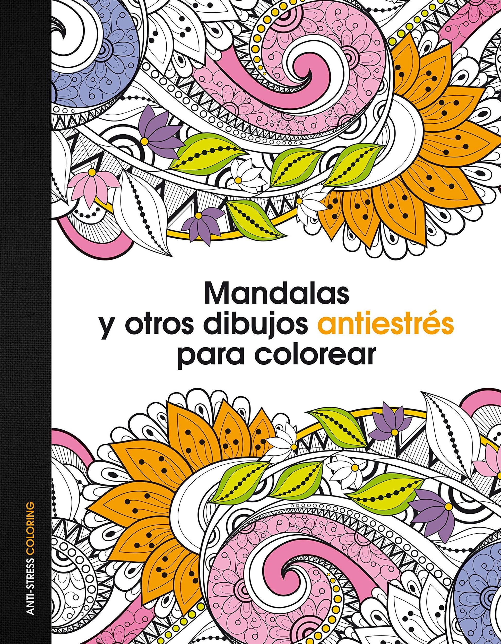 Libro: Mandalas y otros dibujos antiestrés para colorear (Anti-stress coloring)